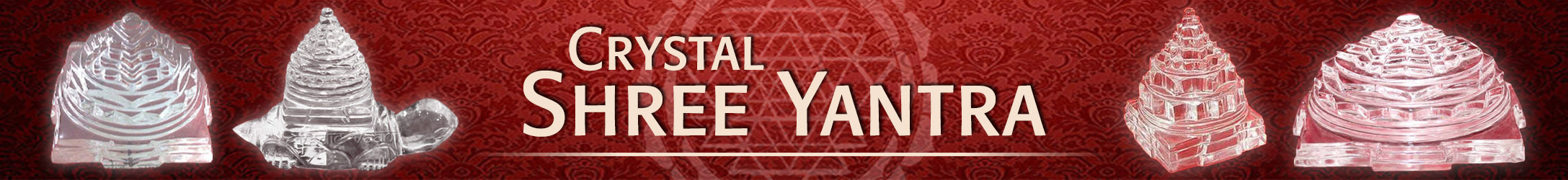 Crystal Shree Yantra Crystal Shree Yantra