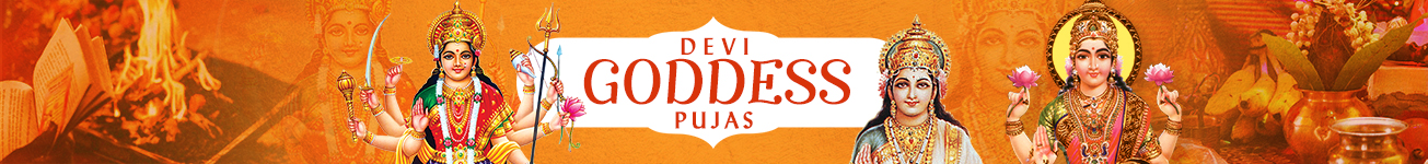 Goddess/Devi Pujas Goddess/Devi Pujas