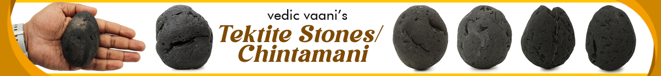 Chintamani/Tektite Stones